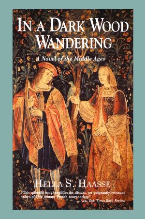 Cover of the book In a Dark Wood Wandering by Grace Ingram, Elizabeth Chadwick