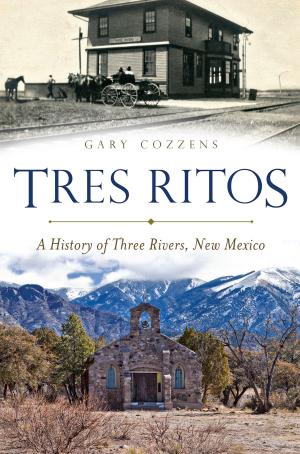 Cover of the book Tres Ritos by Carolyn E. Potser, John T. Pilecki, Nancy Walp Bosworth