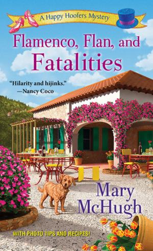 Cover of the book Flamenco, Flan, and Fatalities by Kate Collins