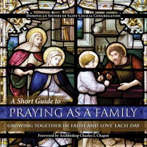 Cover of the book A Short Guide to Praying as a Family by Cardinal Gianfranco Ravasi