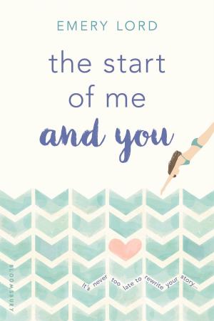 bigCover of the book The Start of Me and You by 