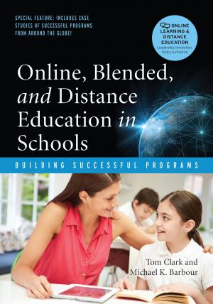 Cover of the book Online, Blended and Distance Education in Schools by Alan B. Knox