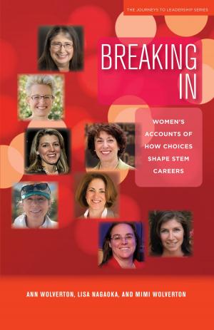 Cover of the book Breaking In by Brent D. Ruben, Richard De Lisi, Ralph A. Gigliotti