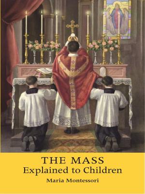 Cover of the book The Mass Explained to Children by Rainer Maria Rilke