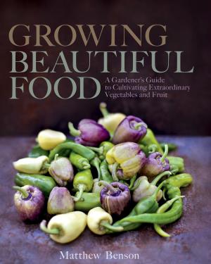 Book cover of Growing Beautiful Food