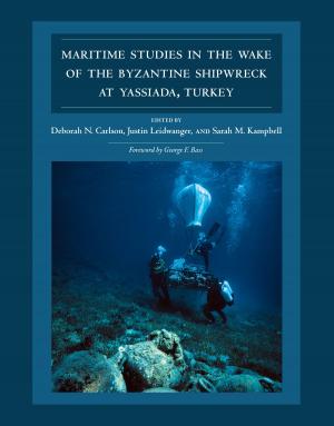 Cover of the book Maritime Studies in the Wake of the Byzantine Shipwreck at Yassiada, Turkey by 