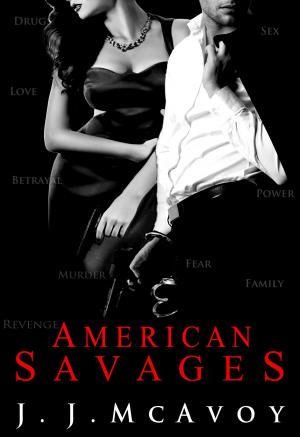 Cover of the book American Savages by Nick Frampton