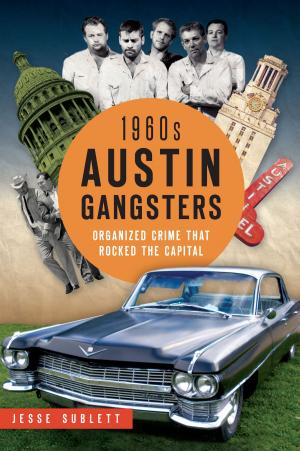 Cover of the book 1960s Austin Gangsters by Marshall Myers