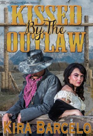 Book cover of Kissed by the Outlaw