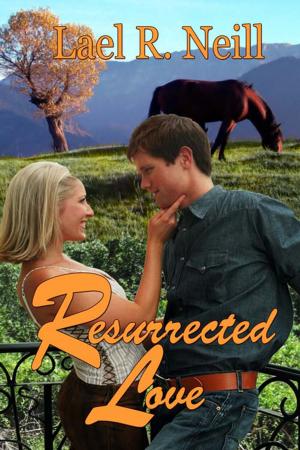 Cover of the book Resurrected Love by Karilyn  Bentley