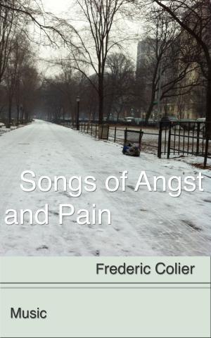 bigCover of the book Songs of Angst and Pain by 