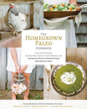 Cover of the book The Homegrown Paleo Cookbook by Jeff Martone