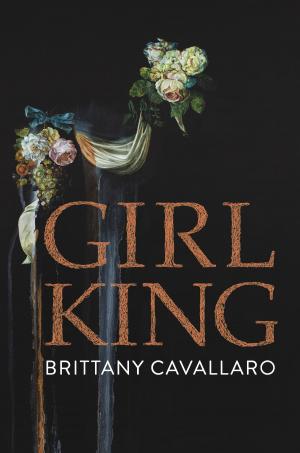 Cover of the book Girl-King by Leslie Harrison
