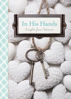 Cover of the book In His Hands by Andrus, Hyrum L.