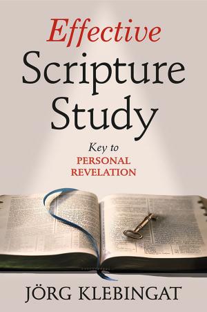 Cover of the book Effective Scripture Study by Morris, Chad, Brown, Shelly