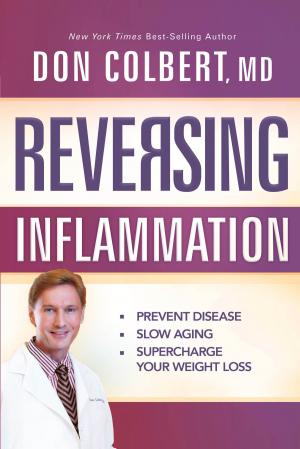 Cover of the book Reversing Inflammation by Cherie Calbom, MSN, CN