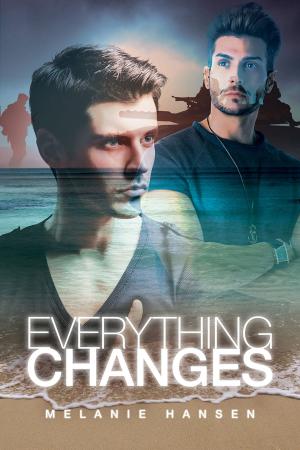 Cover of the book Everything Changes by Lane Hayes