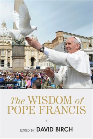Cover of the book The Wisdom of Pope Francis by Jeffrey S. Weiss, CMT
