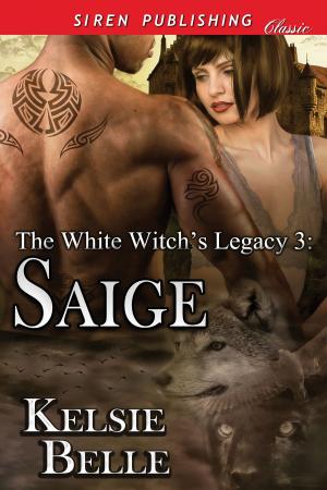 Cover of the book The White Witch's Legacy 3: Saige by Lynn Hagen