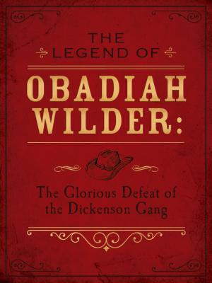 Book cover of The Legend of Obadiah Wilder