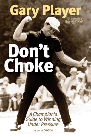 Cover of the book Don't Choke by Lewis D. Solomon, Janet Stern Solomon