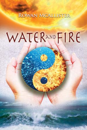 Cover of the book Water and Fire by Kim Fielding
