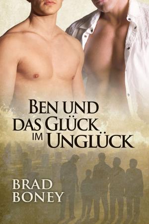 Cover of the book Ben und das Glück im Unglück by Renae Kaye