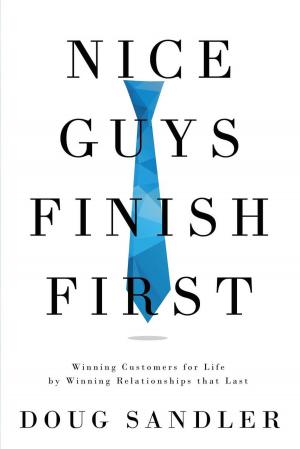 Cover of the book Nice Guys Finish First by Catherine DeVrye