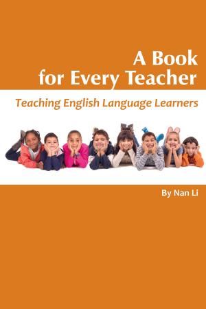 Cover of the book A Book For Every Teacher by Hoaihuong Nguyen, Jeanne Sesky