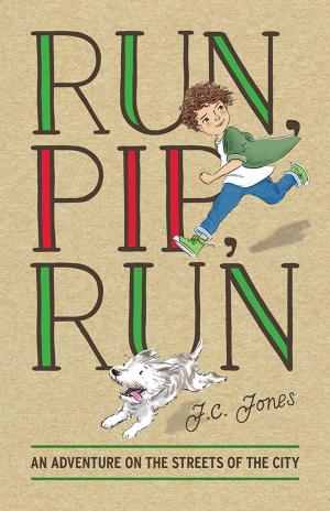 Cover of the book Run, Pip, Run by Georgia Blain