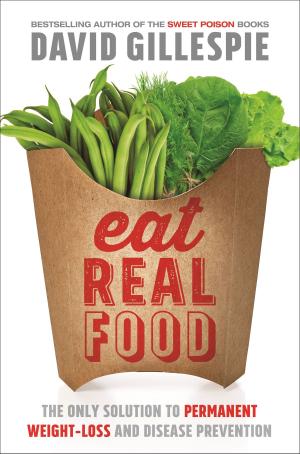 Cover of the book Eat Real Food by John Marsden