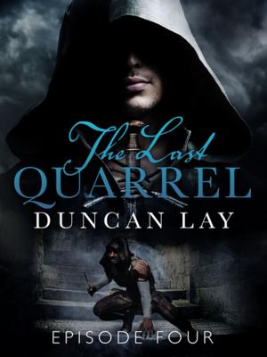 Cover of the book The Last Quarrel: Episode 4 by Sydney Blackburn