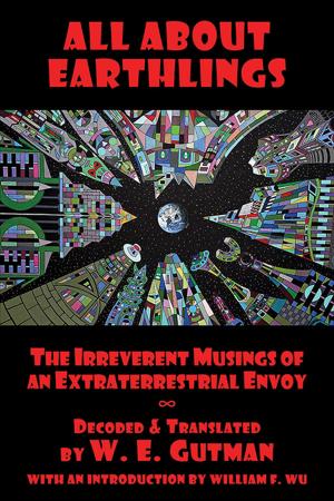Cover of the book All About Earthlings by Marlin Fitzwater