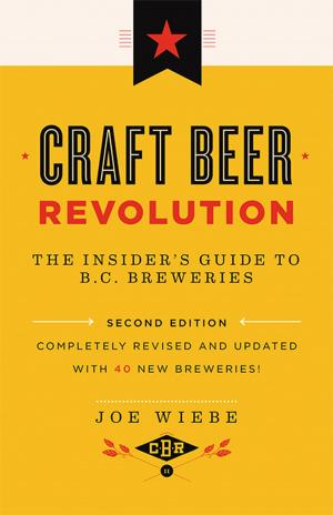 Cover of the book Craft Beer Revolution by Pierre Elliot Trudeau, Jacques Hebert