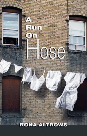 Cover of the book A Run on Hose by Susan Musgrave