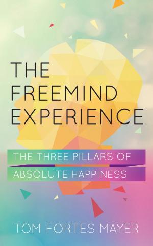 Cover of the book The FreeMind Experience by Mark Steven