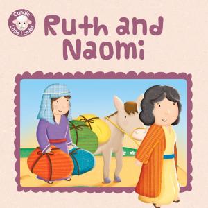 Cover of the book Ruth and Naomi by Martyn Whittock, Hannah Whittock