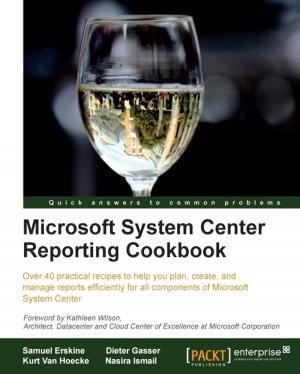 Cover of Microsoft System Center Reporting Cookbook