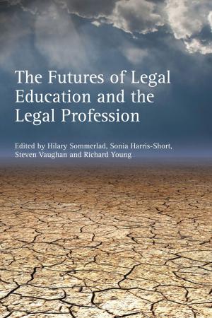 Cover of the book The Futures of Legal Education and the Legal Profession by Richard Griffiths
