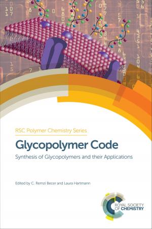 Cover of the book Glycopolymer Code by Herve Millett, João Pinto da Costa, Wai Chin Li, Richard C Thompson, Charles Tyler, Tamara Galloway, Edward Kosior