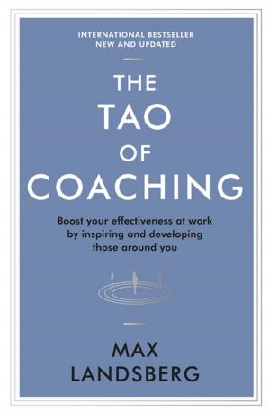 Cover of the book The Tao of Coaching by Ben Ambridge