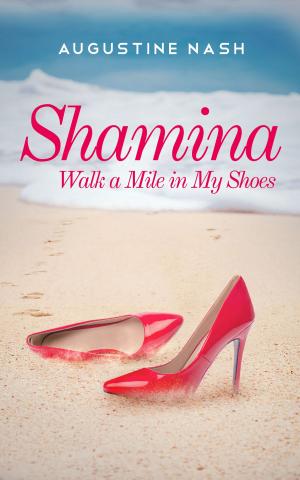 Book cover of Shamina "Walk a mile in my shoes"