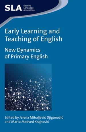 Cover of the book Early Learning and Teaching of English by DONG Jie