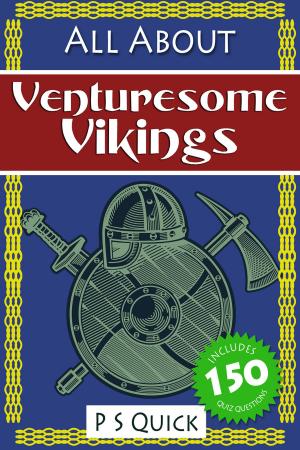 Cover of the book All About: Venturesome Vikings by Barry S Brown