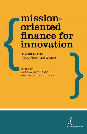Cover of the book Mission-Oriented Finance for Innovation by Bert van Sloteren