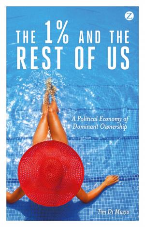 Cover of the book The 1% and the Rest of Us by Nur Masalha