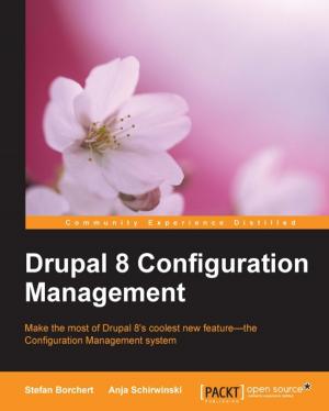 Cover of the book Drupal 8 Configuration Management by Rajesh Arumugam, Rajalingappaa Shanmugamani