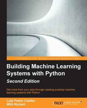 Cover of the book Building Machine Learning Systems with Python - Second Edition by Jérôme Jaglale