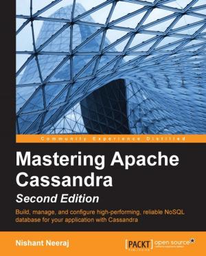 Cover of the book Mastering Apache Cassandra - Second Edition by Guillaume Lazar, Robin Penea