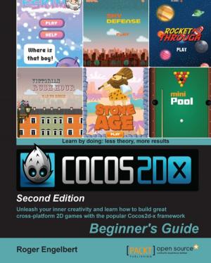 Cover of the book Cocos2d-x by Example: Beginner's Guide - Second Edition by Hedwyg van Groenendaal